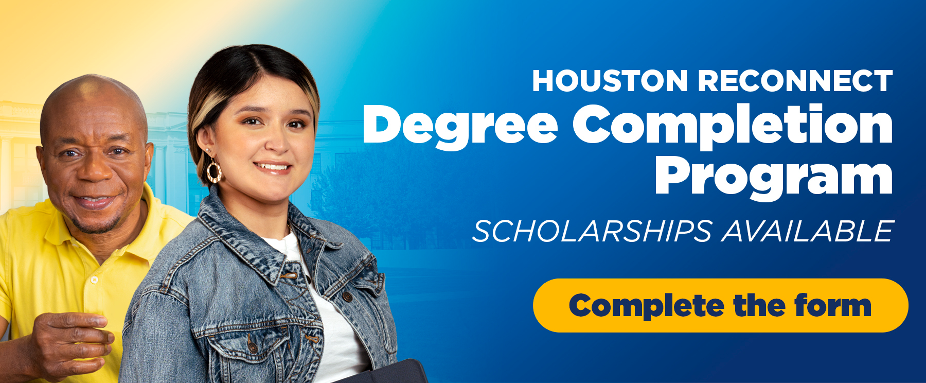 Houston Reconnect Degree Completion Program Scholarship available | Complete the form
